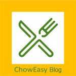 ChowEasy Blog